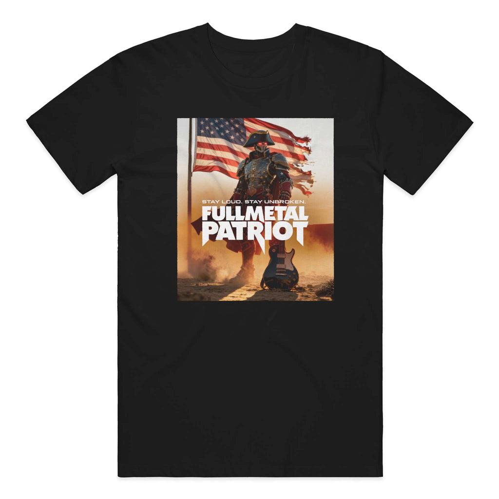 Full Metal Patriot - STAND STRONG tshirt