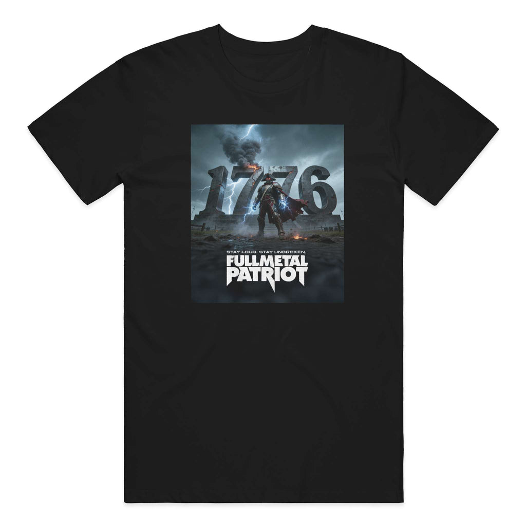 Full Metal Patriot - I AM 1776 tshirt