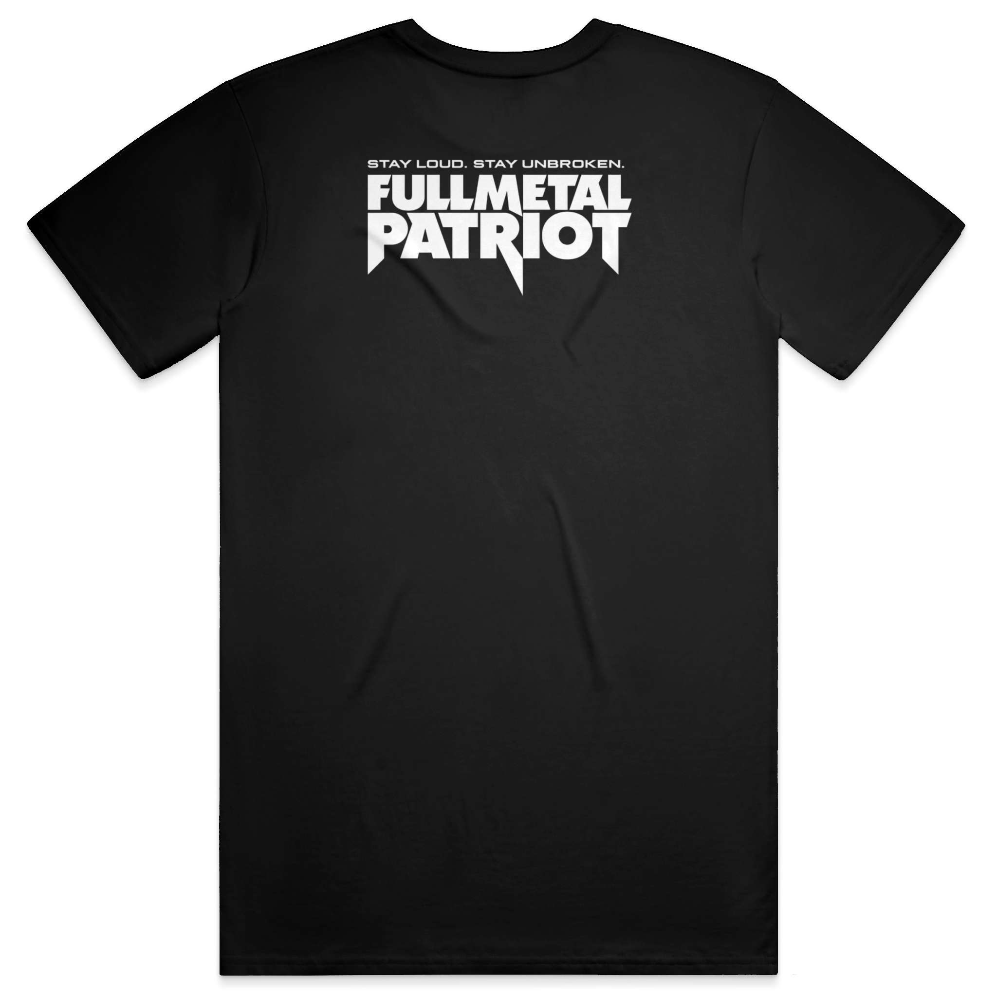 Full Metal Patriot - YOU'RE HATED. TRAIN LIKE IT. tshirt