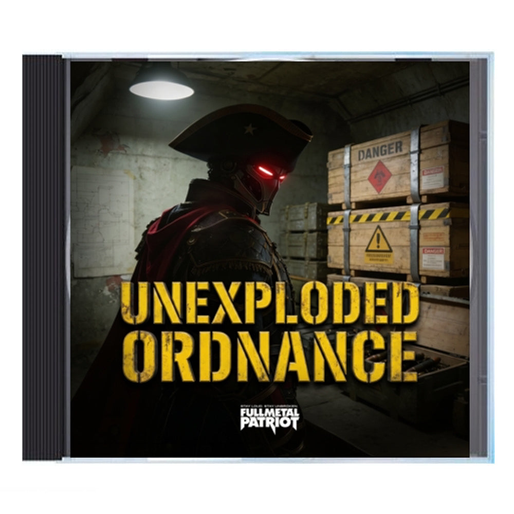 Full Metal Patriot - Unexploded Ordnance CD